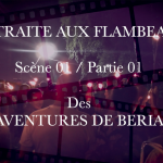 La retraite aux flambeaux Scène 01 Acte 01 La retraite aux flambeaux Scène 01 Acte 01